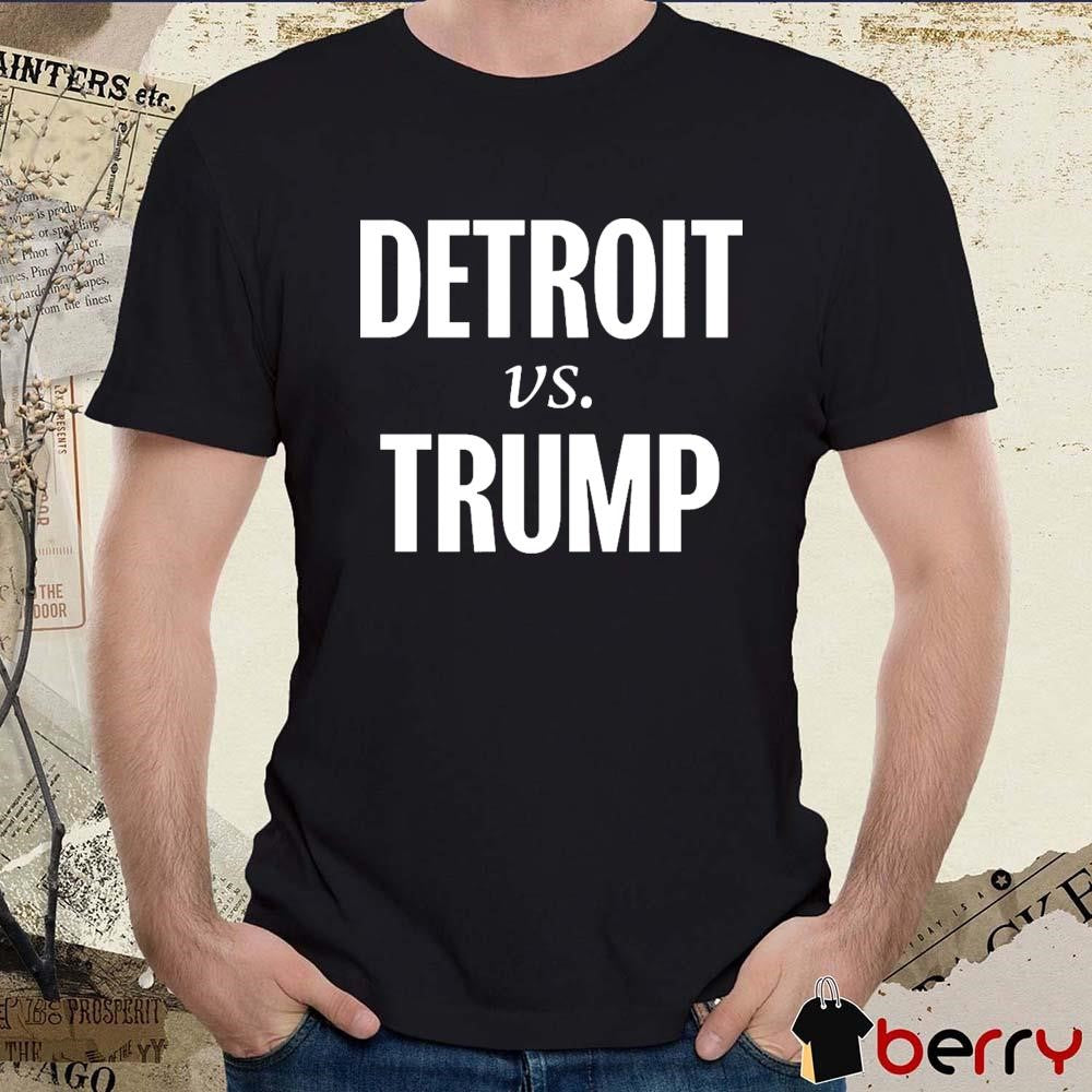 Detroit vs Donald Trump Detroit Lions NFL t-shirt