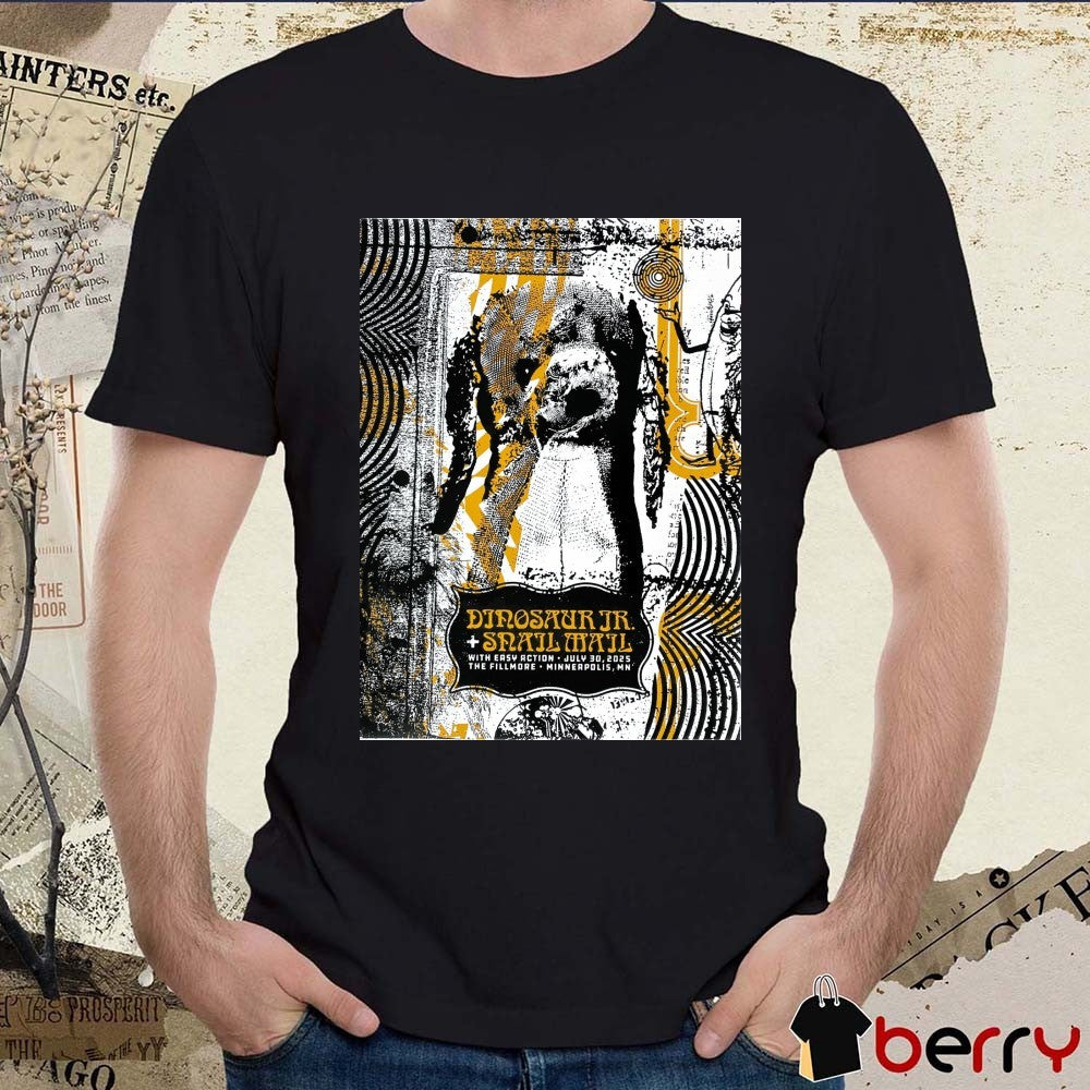 Dinosaur Jr. and Snail Mail With Easy Action July 30 2025 The Fillmore Minneapolis MN Poster t-shirt
