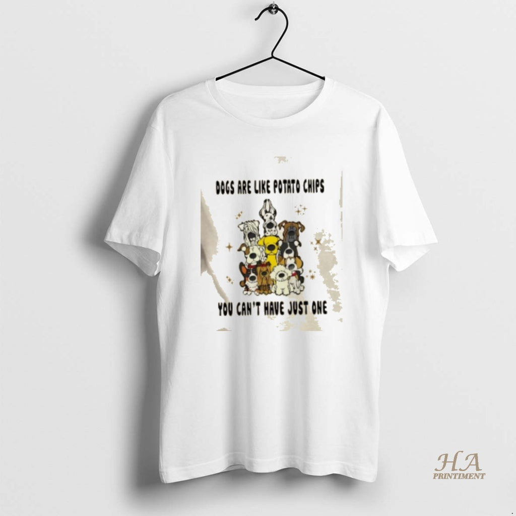 Official Dogs Are Like Potato Chips You Cant Have Just One T-Shirts, Hoodie, Sweatshirt | InkNestWear.com