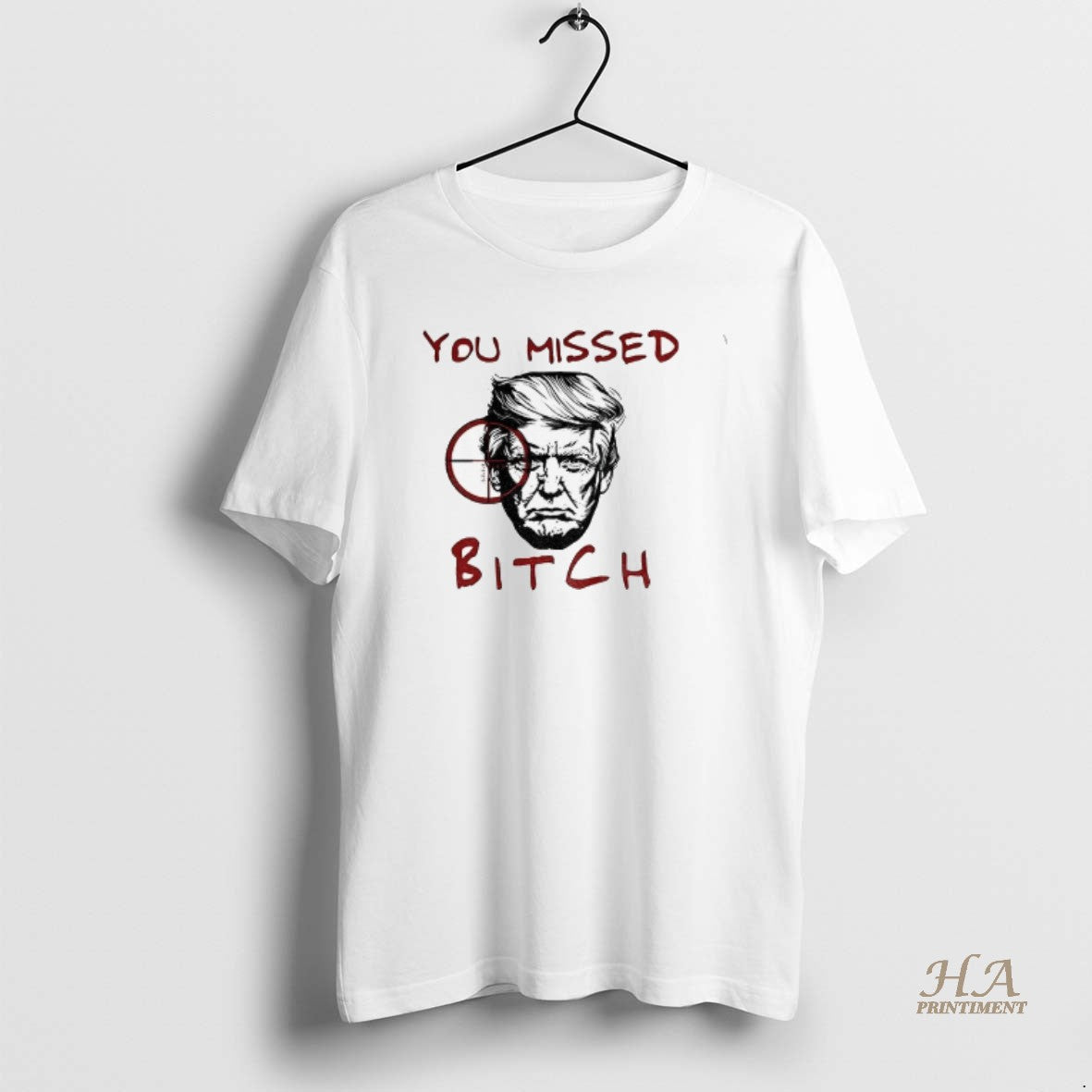 Official Donald Trump Meme Sniper Gun You Missed Bitch Political T-Shirts, Hoodie, Sweatshirt | InkNestWear.com