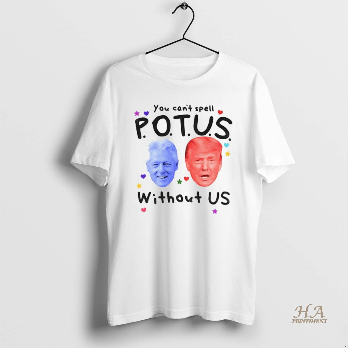 Official Donald Trump X Bill Clinton Big Face You Cant Spell Potus Without Us Trump T-Shirts, Hoodie, Sweatshirt
