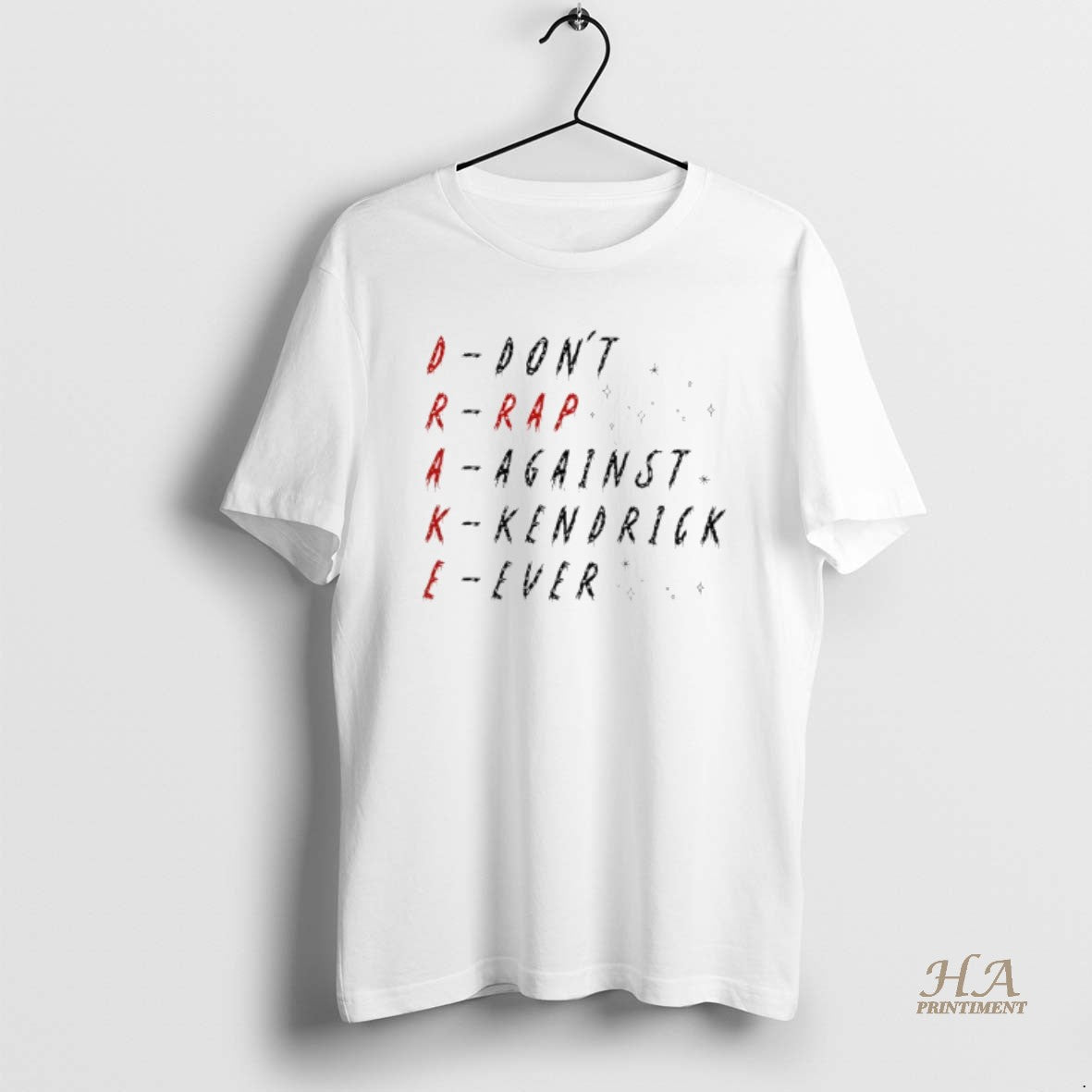 Official Dont Rap Against Kendrick Ever Drake T-Shirts, Hoodie, Sweatshirt | InkNestWear.com