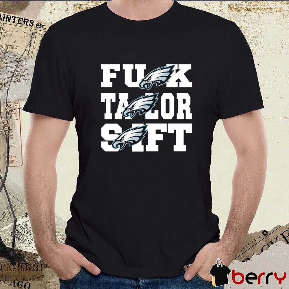 Dov Kleiman Eagles Fuck Talor Sift Philadelphia Eagles NFL Football t-shirt