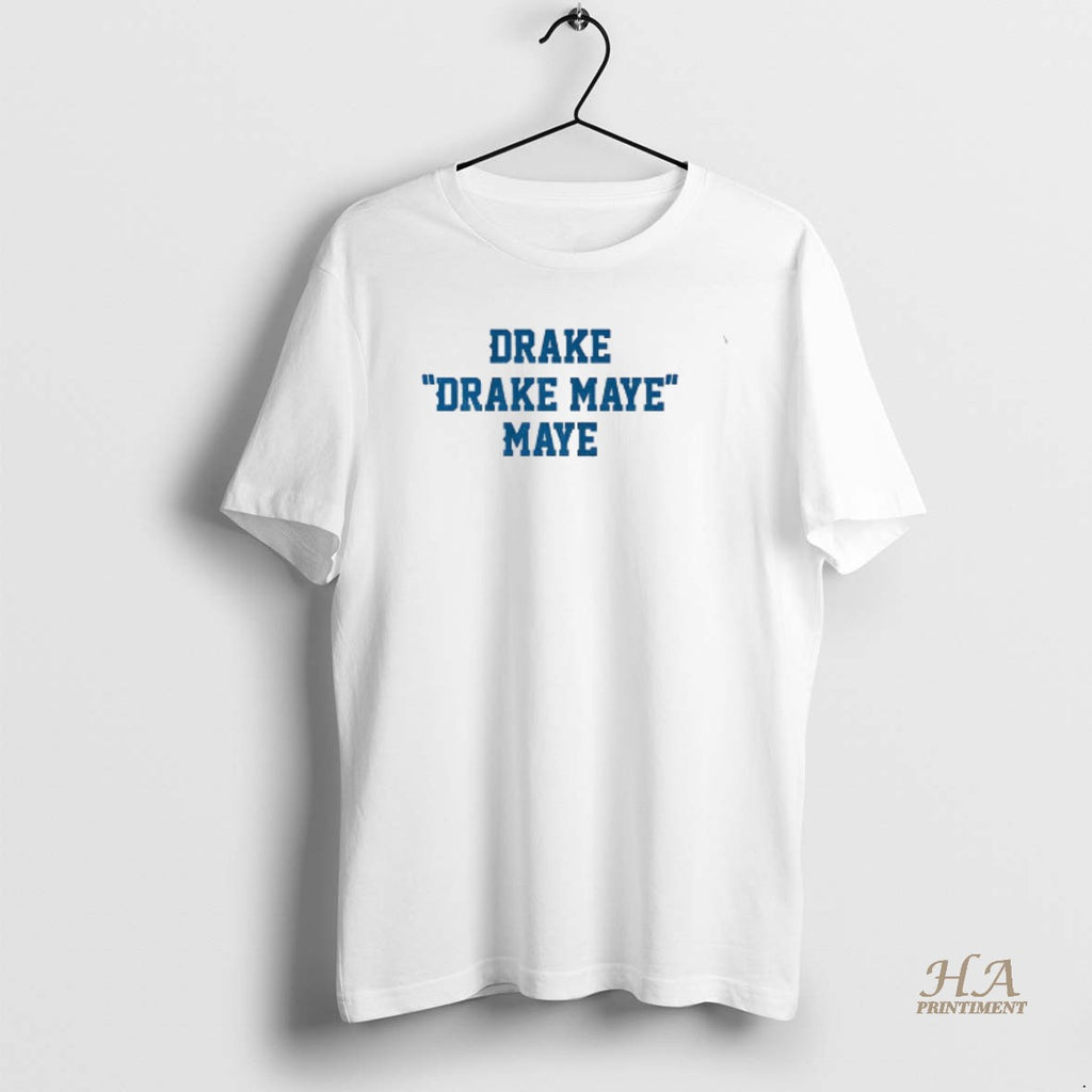 Official Drake Drake Maye Maye New England Football T-Shirts, Hoodie, Sweatshirt | InkNestWear.com
