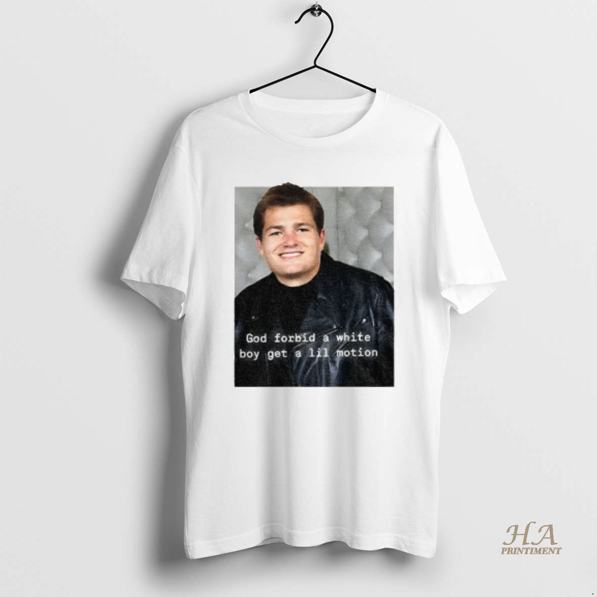 Official Drake Maye God Forbid A White Boy Get A Lil Motion Funny New England T-Shirts, Hoodie, Sweatshirt | InkNestWear.com