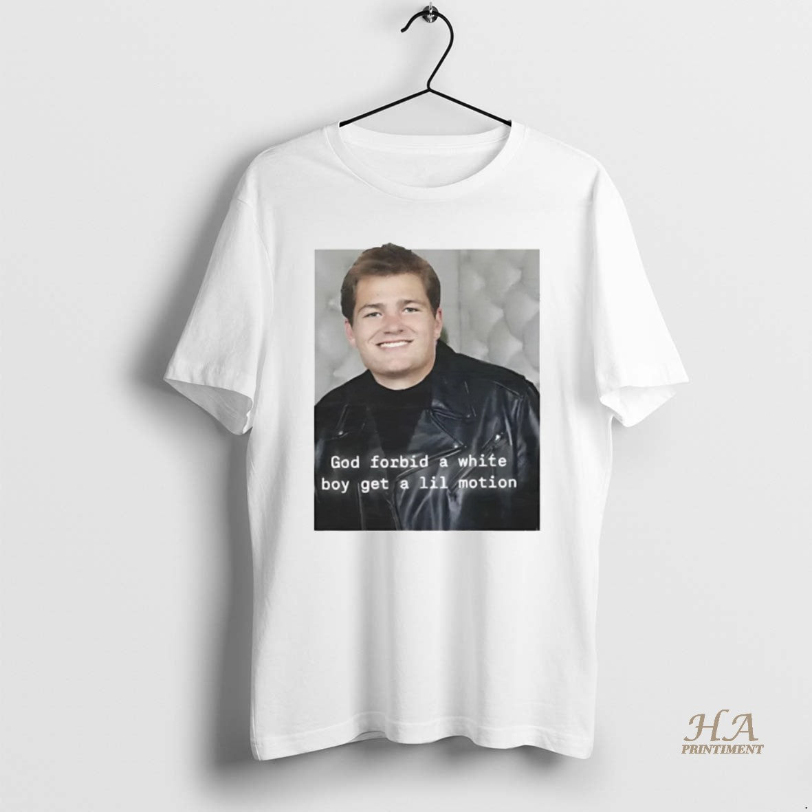 Official Drake Maye God Forbid A White Boy Get A Lil Motion T-Shirts, Hoodie, Sweatshirt | InkNestWear.com
