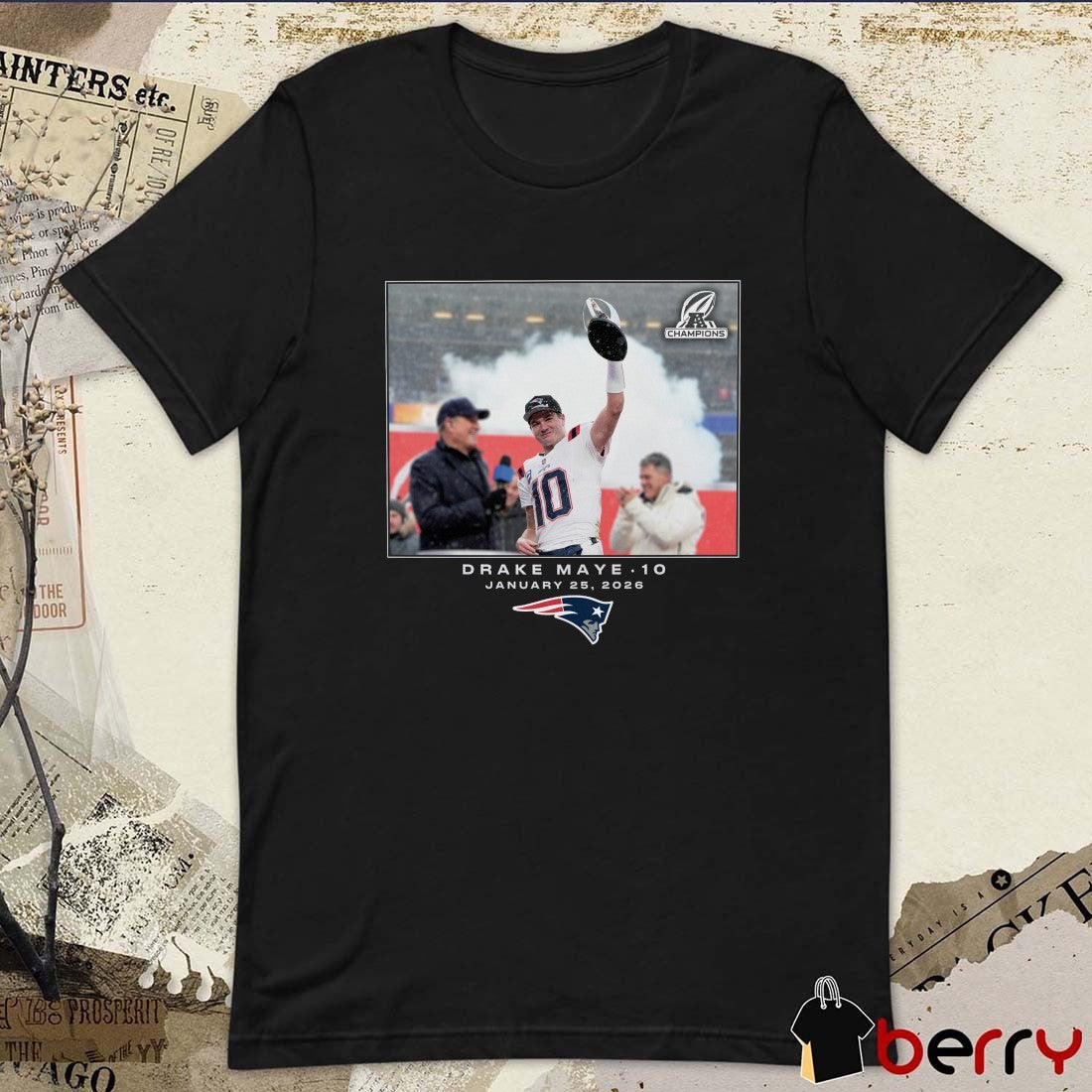 Drake Maye New England Patriots NFL Flash Features Week 21 January 25 2026 t-shirt