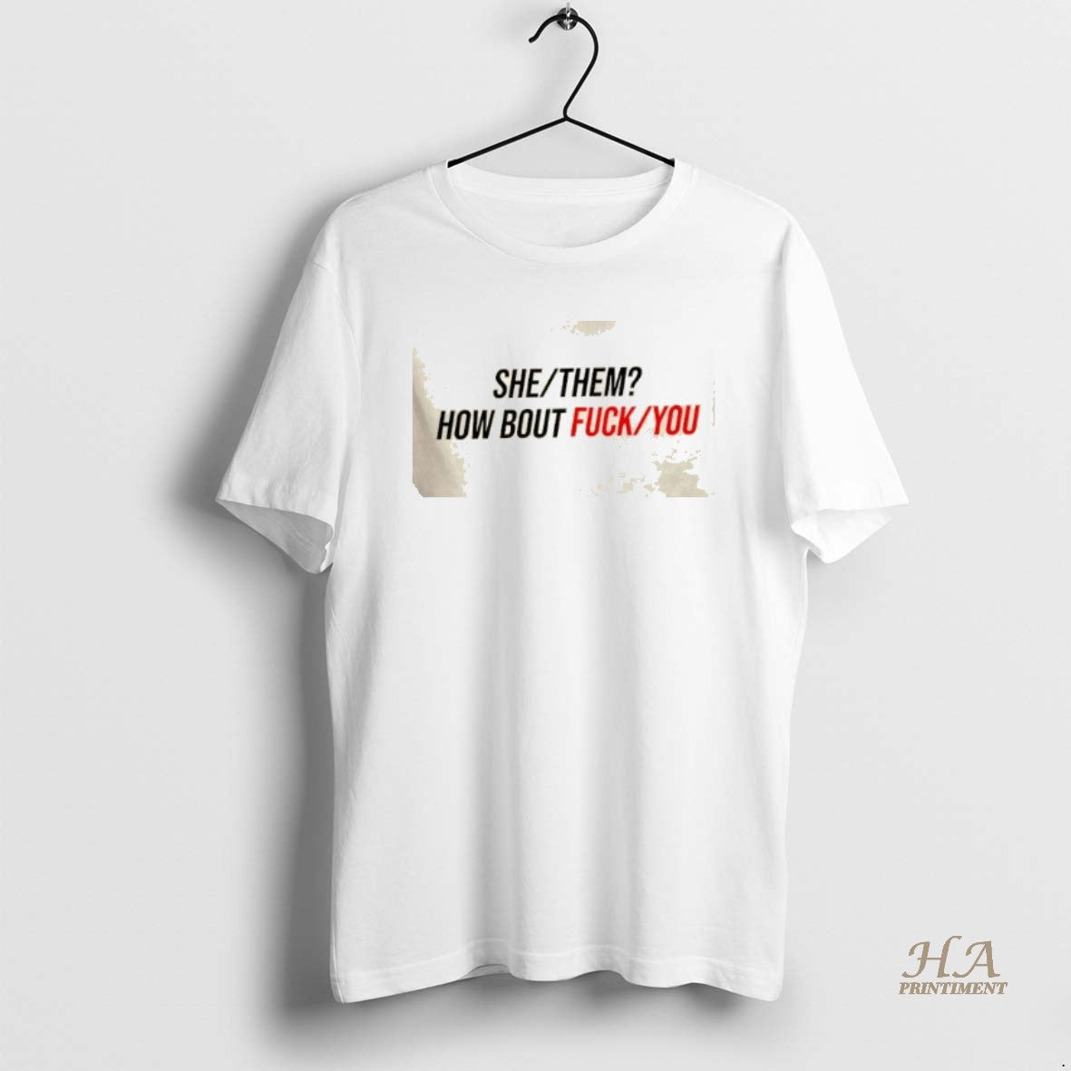 Official Duke Gomez She Them How About Fuck You T-Shirts, Hoodie, Sweatshirt | InkNestWear.com