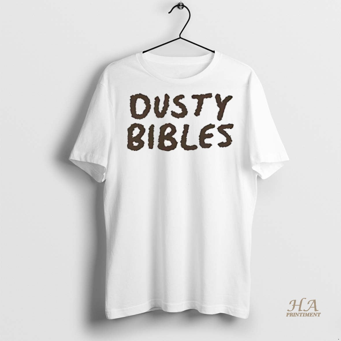 Official Dusty Bible We Got Dust On Our Bibles Brand New Iphones Two Sided Mugs T-Shirts, Hoodie, Sweatshirt