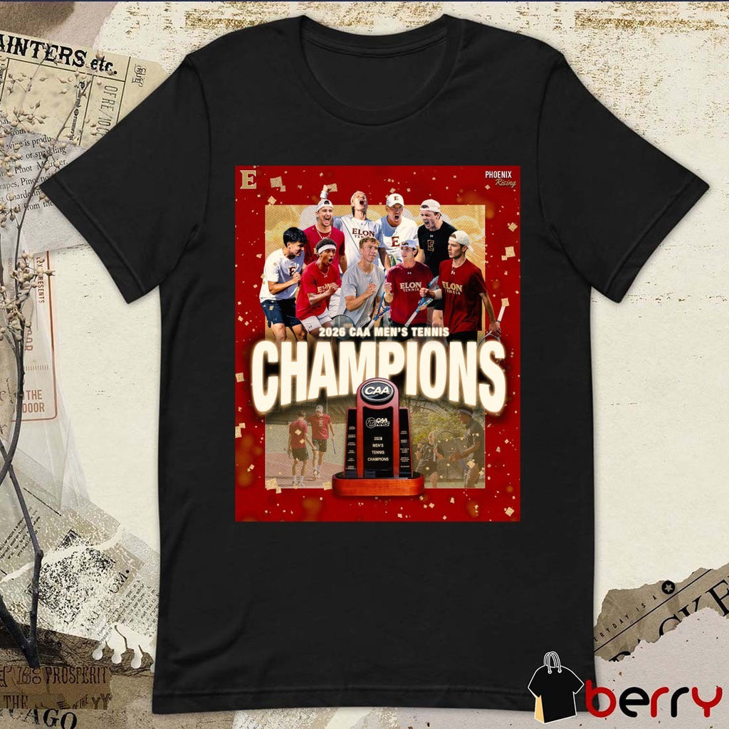 Elon University 2026 CAA Men’s Tennis Champions Poster t-shirt