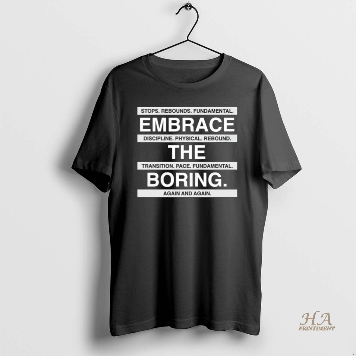 Official Embrace The Boring Stops Rebounds Fundamental T-Shirts, Hoodie, Sweatshirt | InkNestWear.com