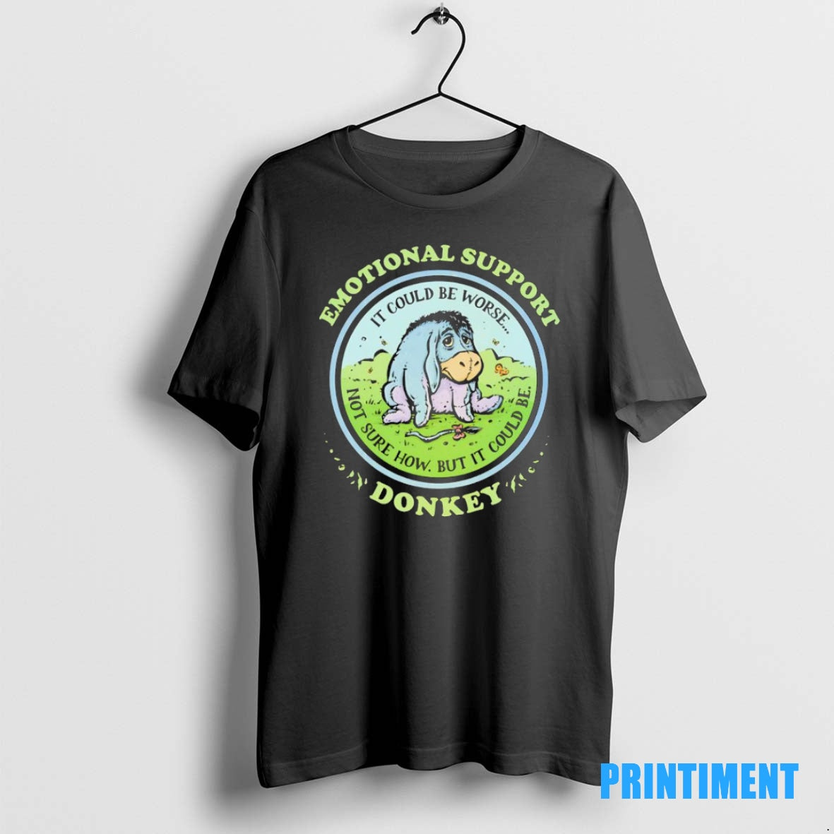 Official Emotional Support Donkey It Could Be Worse Not Sure How But It Could Be T-Shirts, Hoodie, Sweatshirt