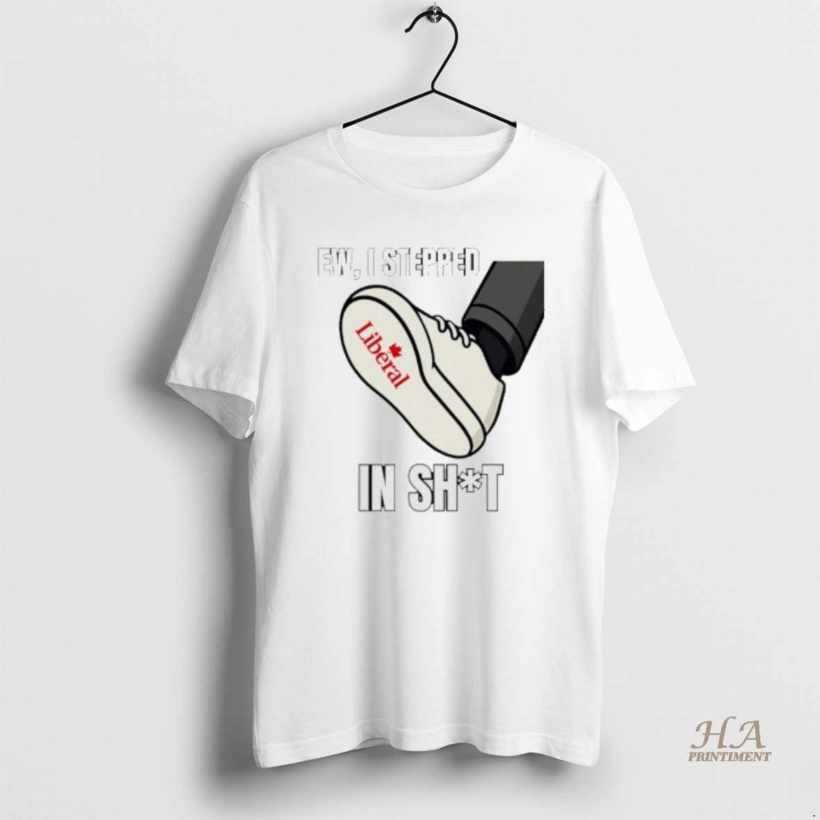 Official Ew I Stepped In Shit Liberal T-Shirts, Hoodie, Sweatshirt | InkNestWear.com