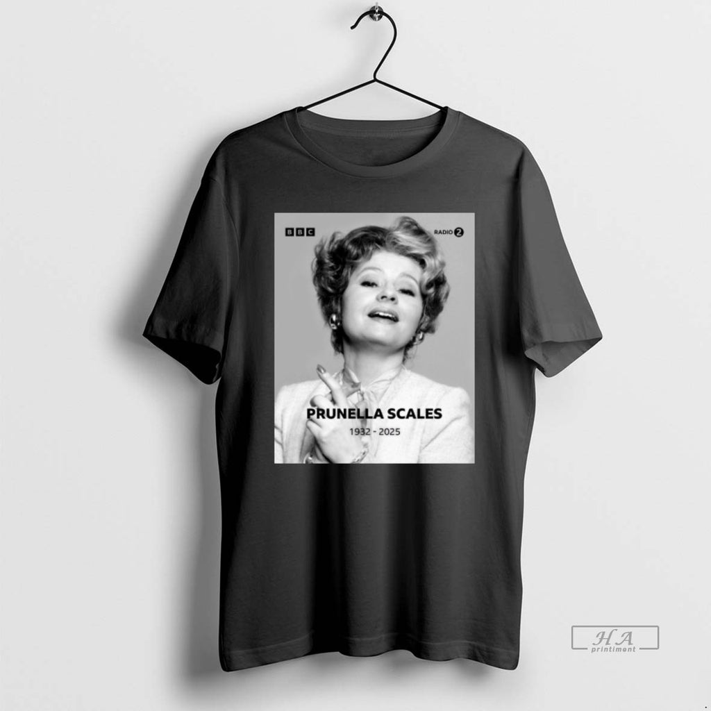 Official Fawlty Towers Actress Prunella Scales Has Sadly Died Aged 93 1932 2025 T-Shirts, Hoodie, Sweatshirt