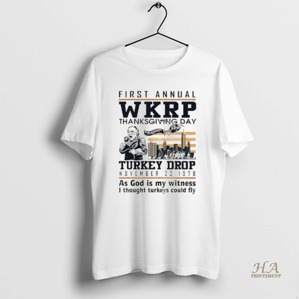 Official First Annual Wkrp Thanksgiving Day Turkey Drop November 22 1978 As God Is My T-Shirts, Hoodie, Sweatshirt