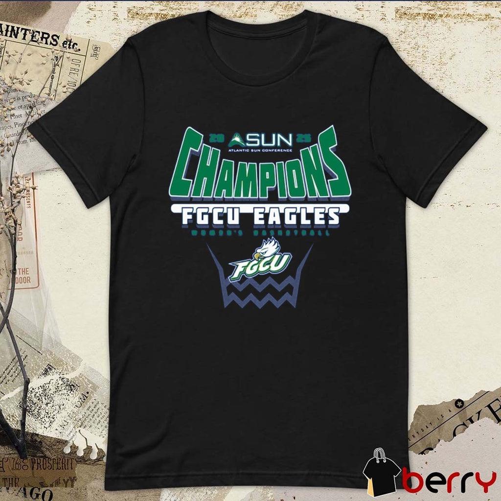 Florida Gulf Coast Eagles 2025 ASUN Women’s Basketball Conference Tournament Champions t-shirt