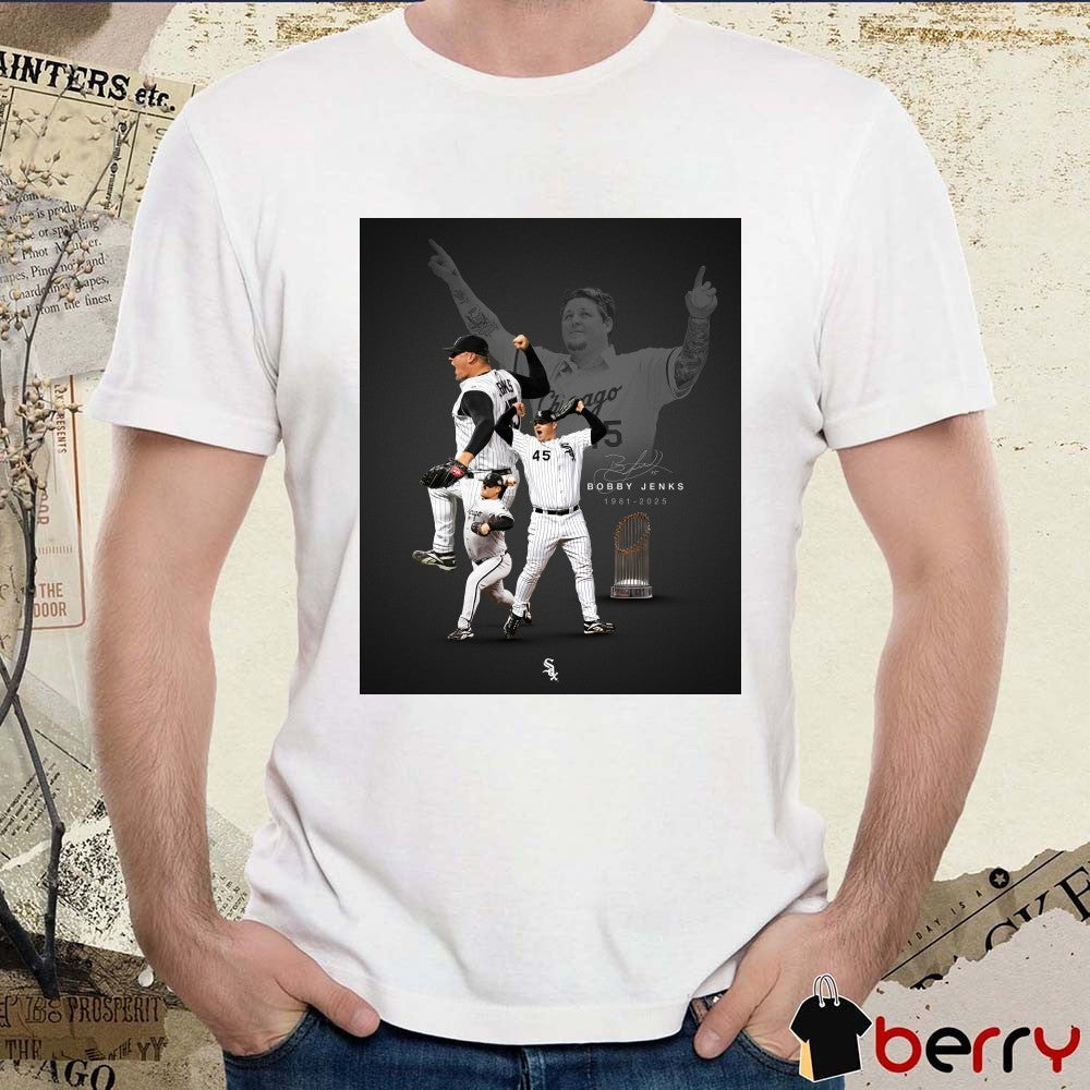 Former Chicago White Sox All-Star pitcher and 2005 World Series Champion Bobby Jenks passed away 1981- 2025 Signature Poster t-shirt