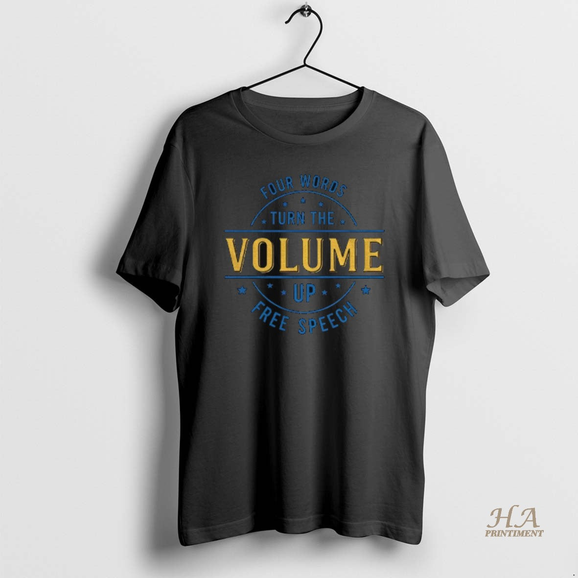 Official Four Words Turn The Volume Up Free Speech Democracy Protest T-Shirts, Hoodie, Sweatshirt | InkNestWear.com