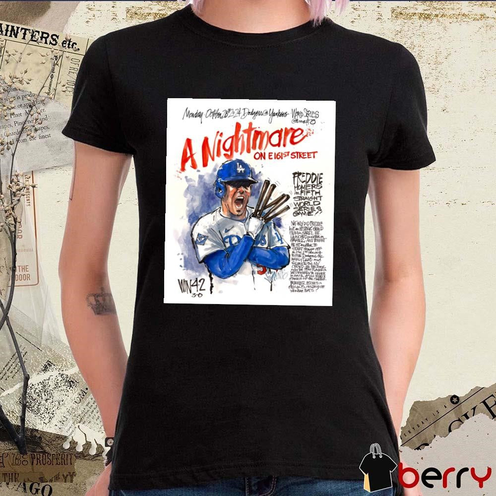 Freddie Freeman A Nightmare Freddie Homers In Fifth Straight World Series Game Paint Poster t-shirt