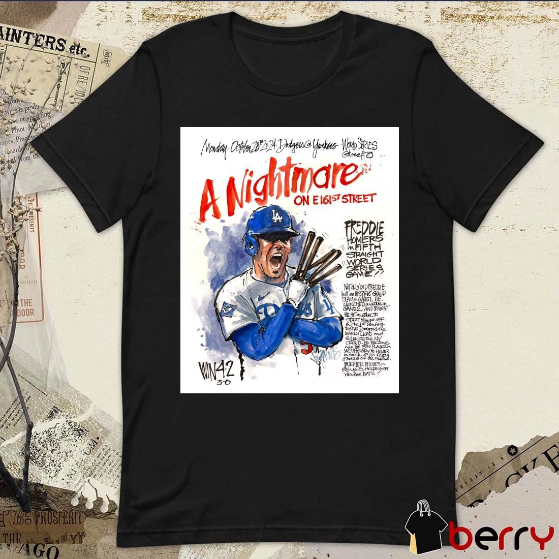 Freddie Freeman A Nightmare Freddie Homers In Fifth Straight World Series Game Paint Poster t-shirt