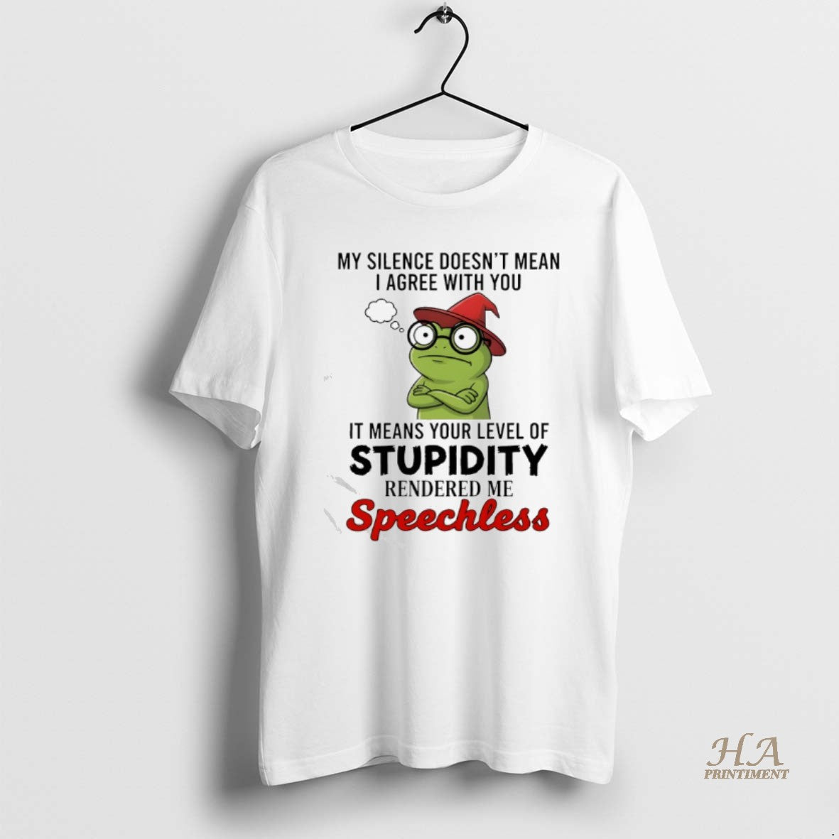 Official Frog My Silence Doesnt Mean I Agree With You It Means Your Level Of T-Shirts, Hoodie, Sweatshirt | InkNestWear.com