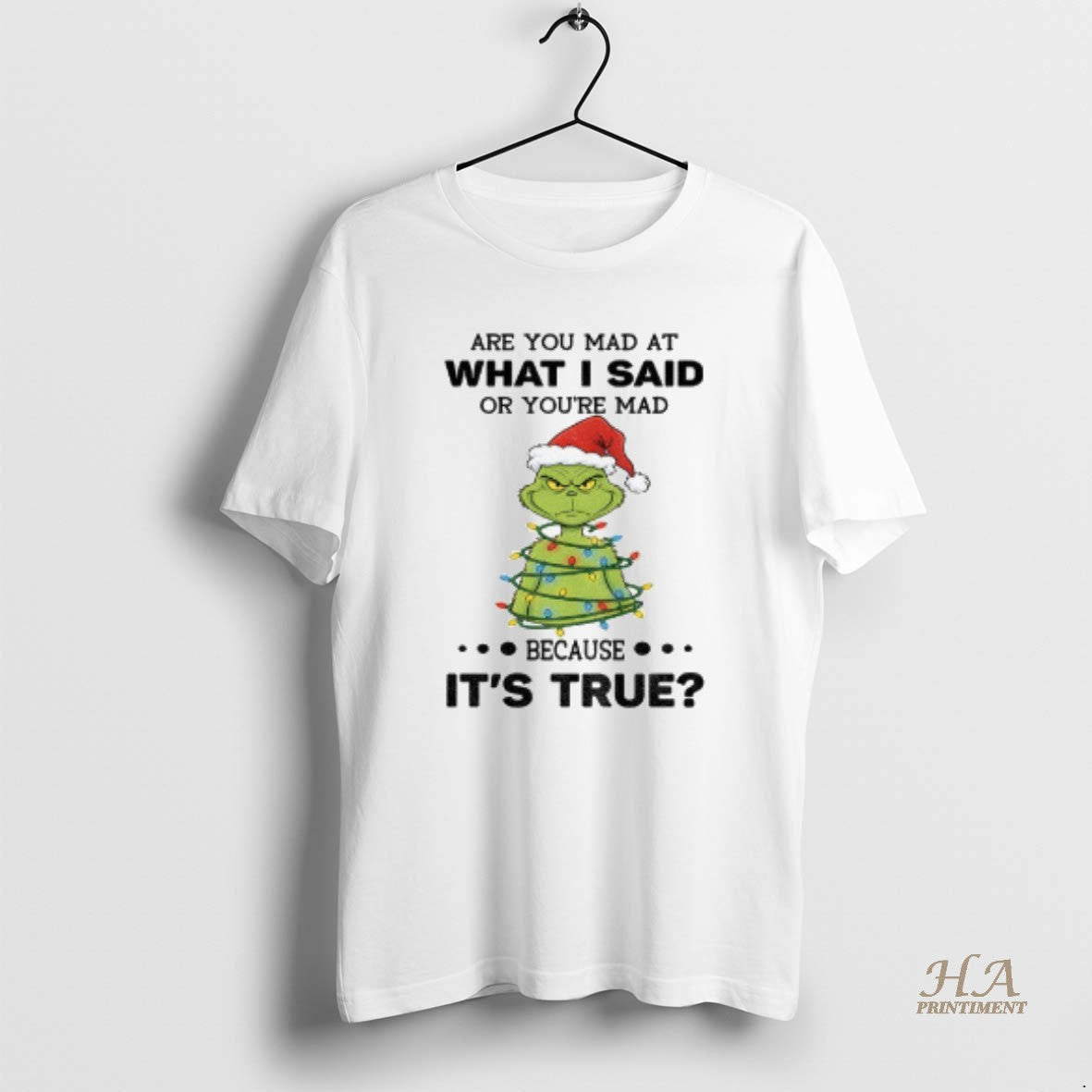 Official Funny Grinch Christmas Tree Are You Mad At What I Said Or Youre Mad T-Shirts, Hoodie, Sweatshirt | InkNestWear.com