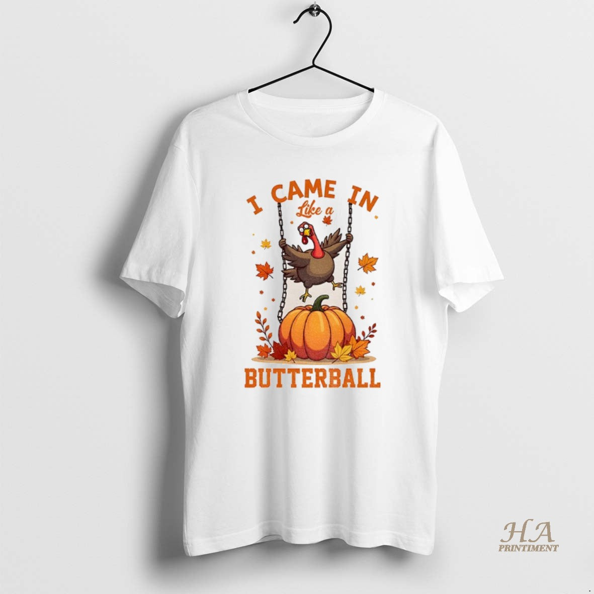 Official Funny Thanksgiving Pumkinball Turkey I Came In Like A Butterball T-Shirts, Hoodie, Sweatshirt | InkNestWear.com