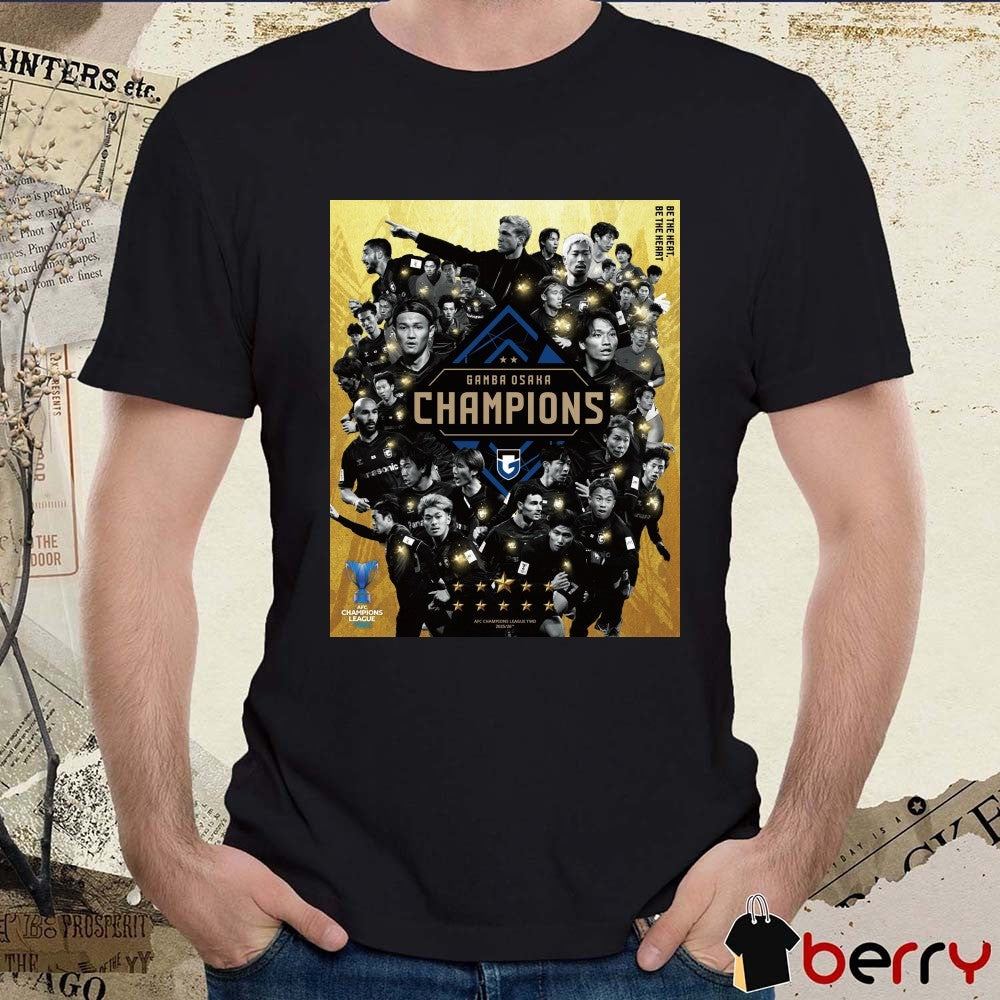 Gamba Osaka Champions AFC Champions League Two 2025-26 Be The Heart Poster t-shirt