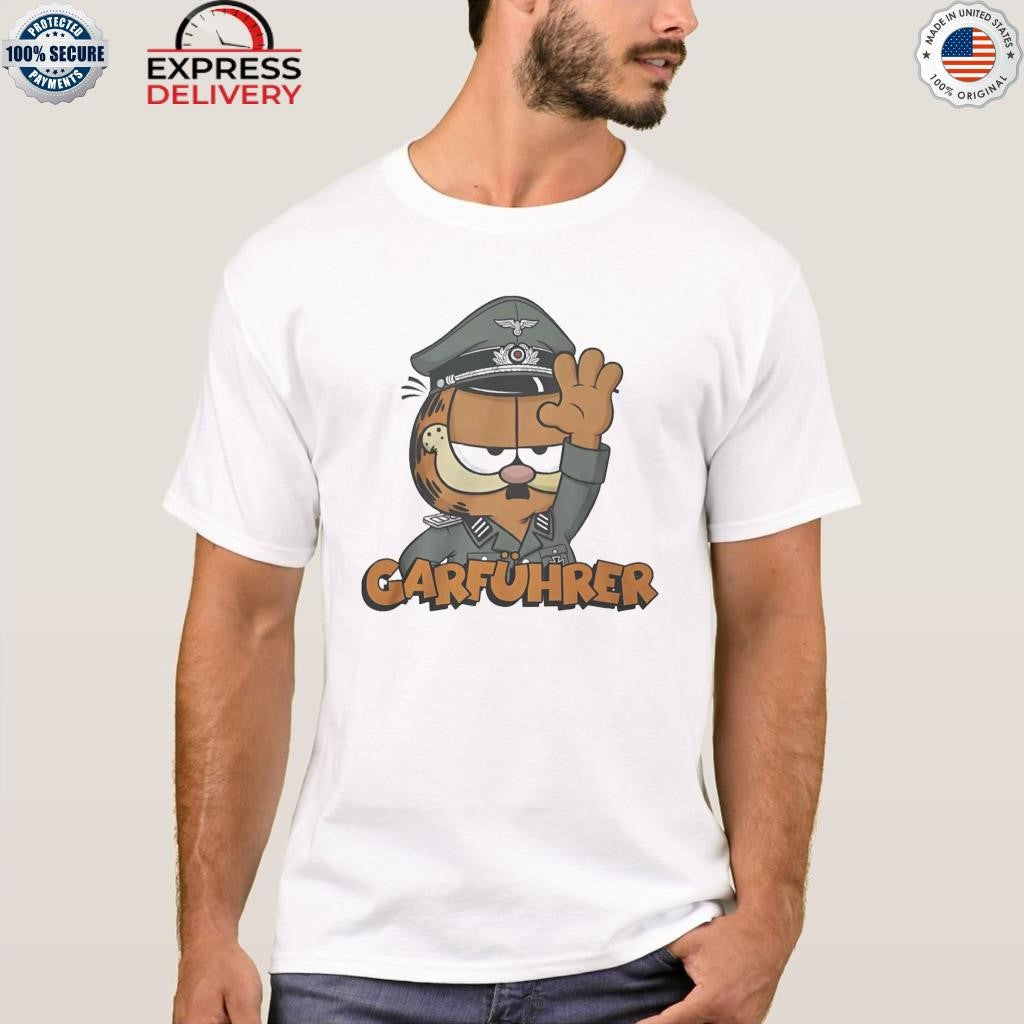 Garfuhrer Shirt