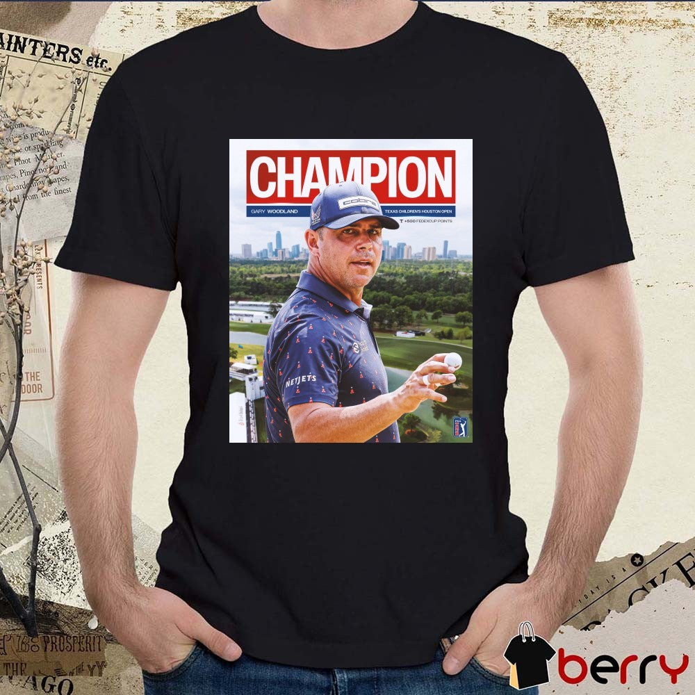 Gary Woodland PGA Tour Champion Texas Children’s Houston Open 500 Fedexcup Points t-shirt