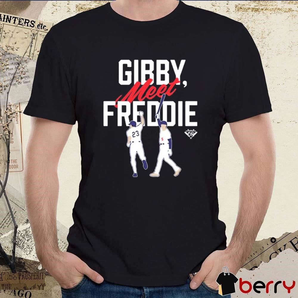 Gearup Gibby, Meet Freddie Los Angeles Dodgers MLB t-shirt