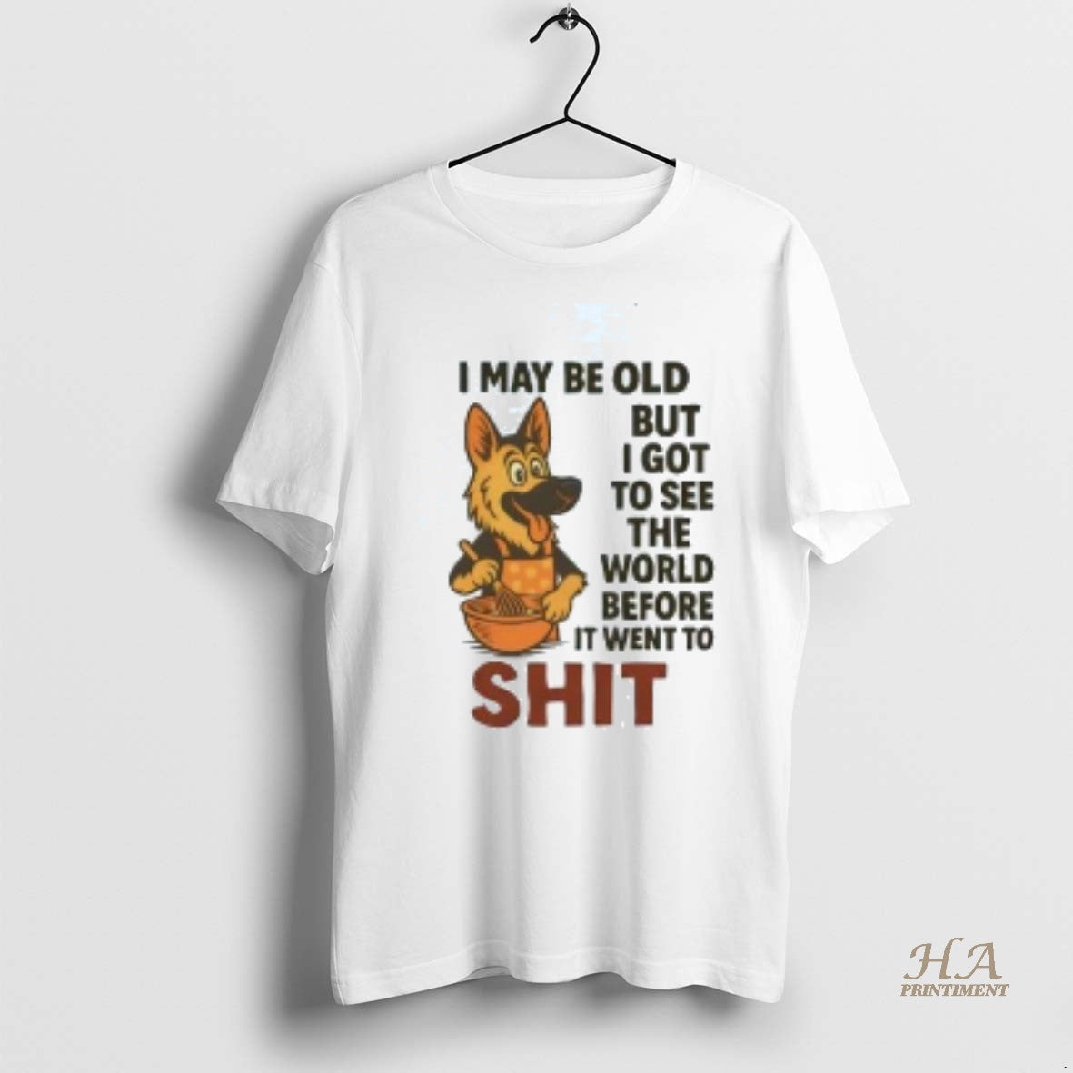 Official German Shepherd I May Be Old But I Got To See The World T-Shirts, Hoodie, Sweatshirt | InkNestWear.com