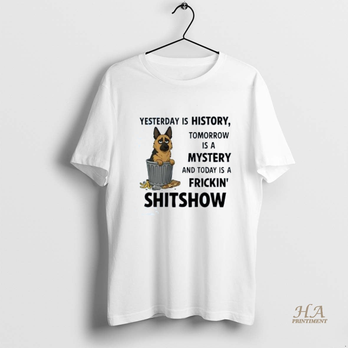 Official German Shepherd Yesterday Is History Tomorrow Is A Mystery T-Shirts, Hoodie, Sweatshirt | InkNestWear.com