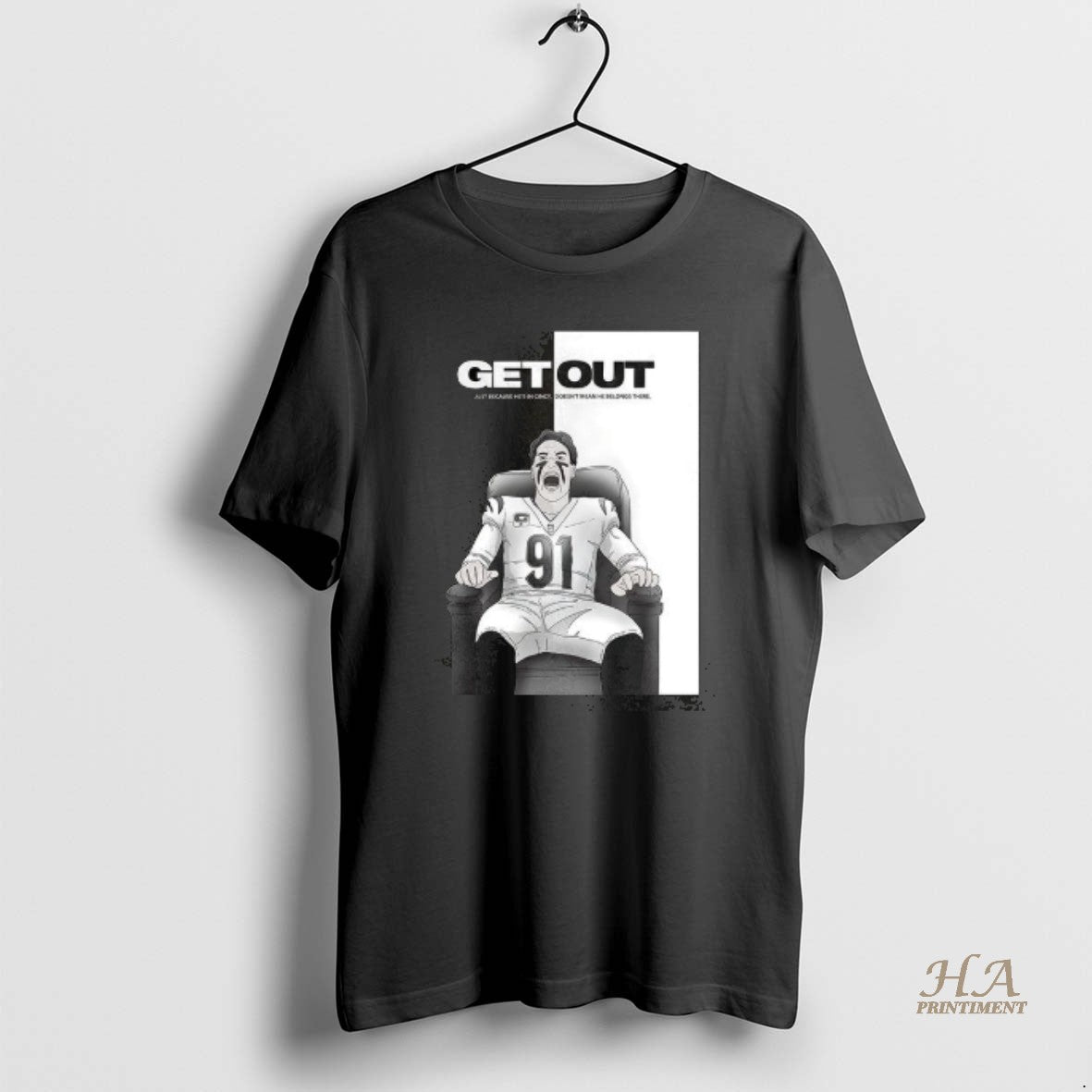 Official Get Out Just Because Hes In Cincy T-Shirts, Hoodie, Sweatshirt | InkNestWear.com