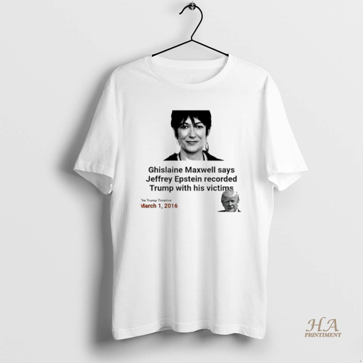 Official Ghislaine Maxwell Says Epstein Recorded Trump With His Victims T-Shirts, Hoodie, Sweatshirt | InkNestWear.com