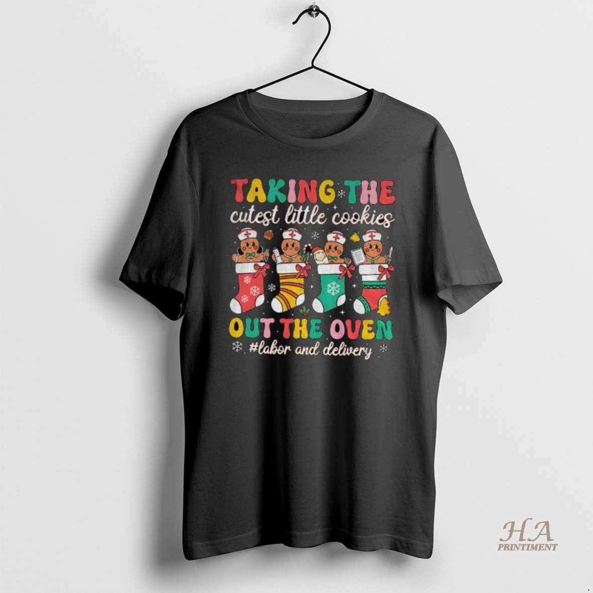 Official Gingerbread Taking The Cutest Little Cookies Out The Oven Labor And Delivery Christmas T-Shirts, Hoodie, Sweatshirt