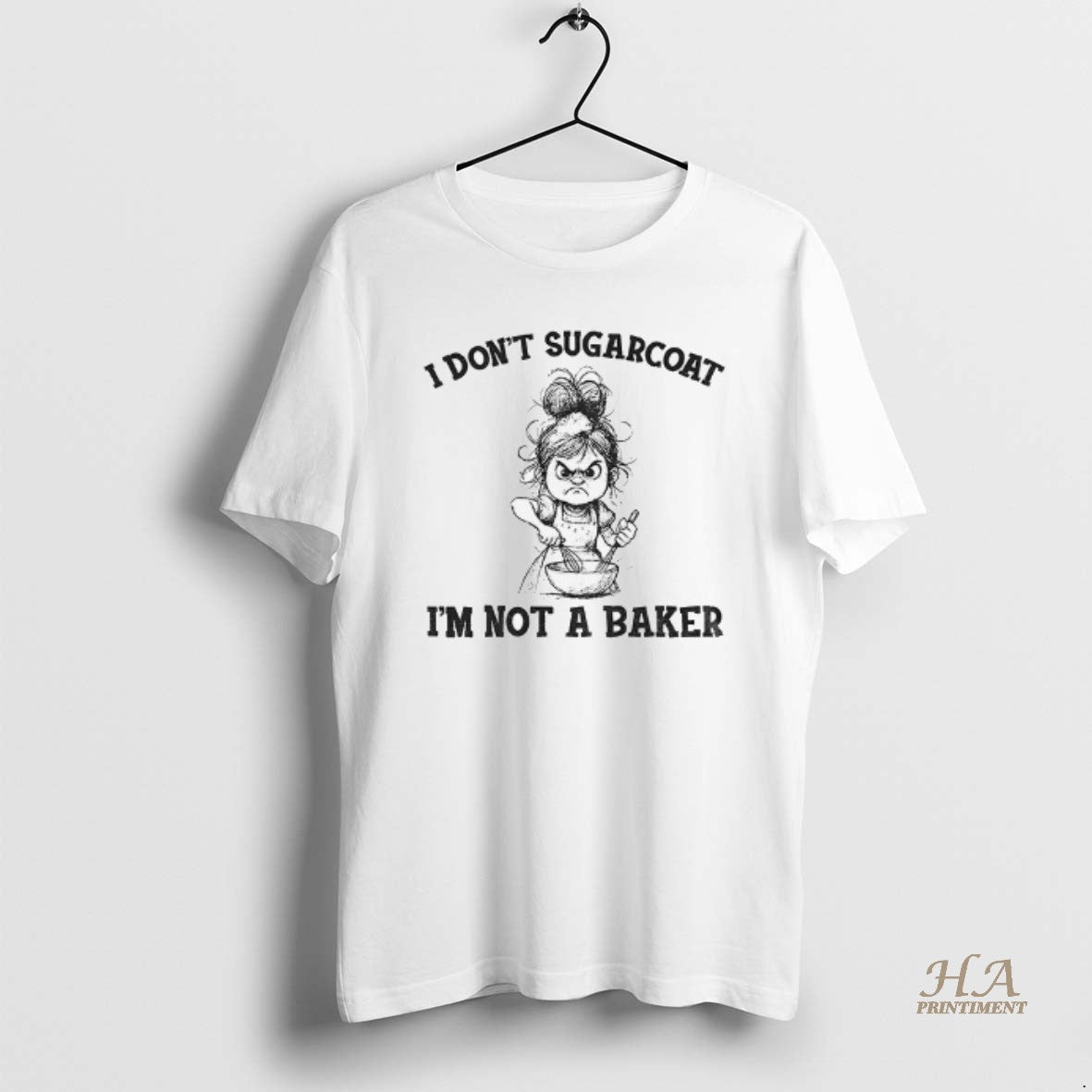 Official Girl Cooking I Dont Sugarcoat Im Not A Baker T-Shirts, Hoodie, Sweatshirt | InkNestWear.com
