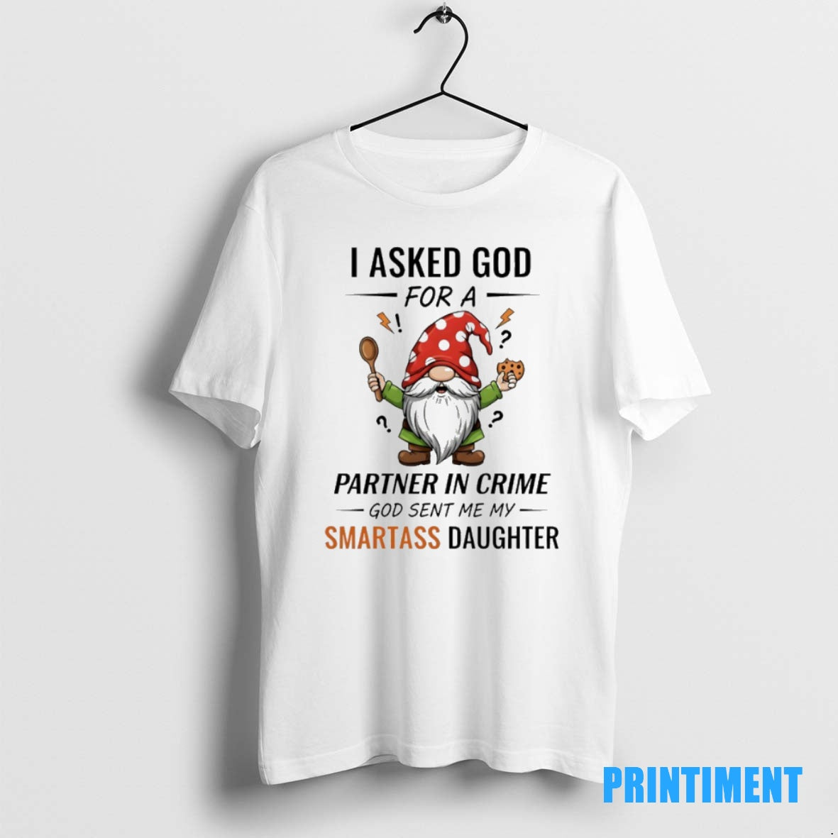 Official Gnome Christmas I Asked God For A Partner In Crime God Sent Me My T-Shirts, Hoodie, Sweatshirt | InkNestWear.com