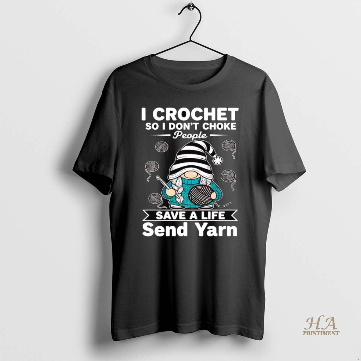 Official Gnome I Crochet So I Dont Choke People Save A Life Send Yarn T-Shirts, Hoodie, Sweatshirt | InkNestWear.com