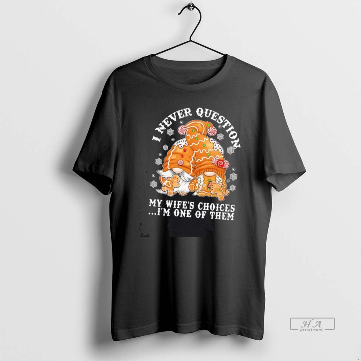 Official Gnome I Never Question My Wifes Choices Im One Of Them Christmas T-Shirts, Hoodie, Sweatshirt | InkNestWear.com