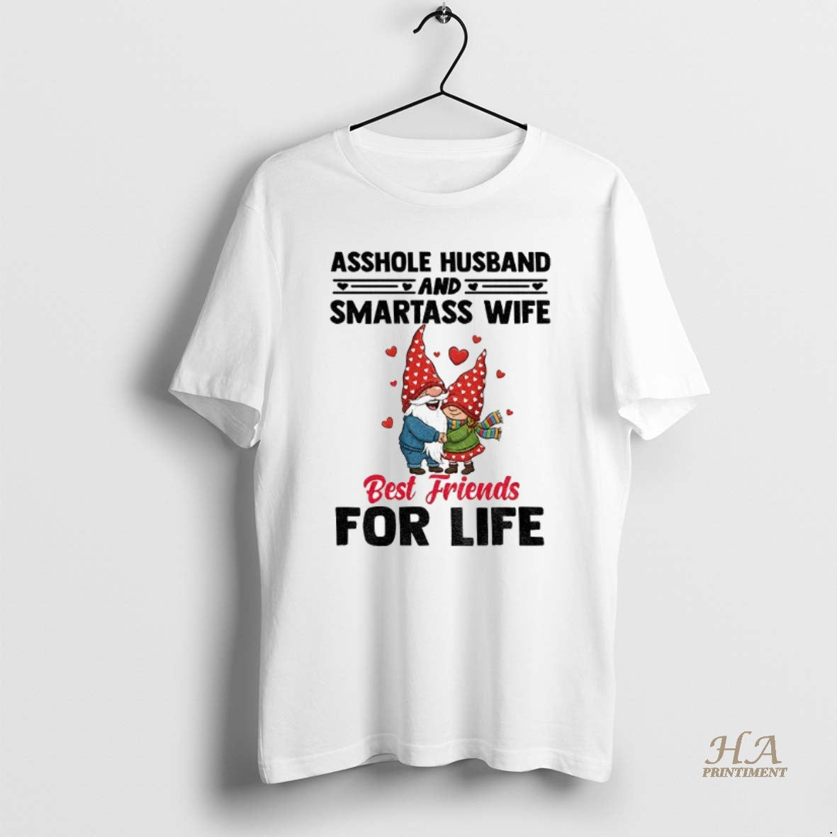 Official Gnome Asshole Husband And Smartass Wife Best Friends For Life T-Shirts, Hoodie, Sweatshirt | InkNestWear.com