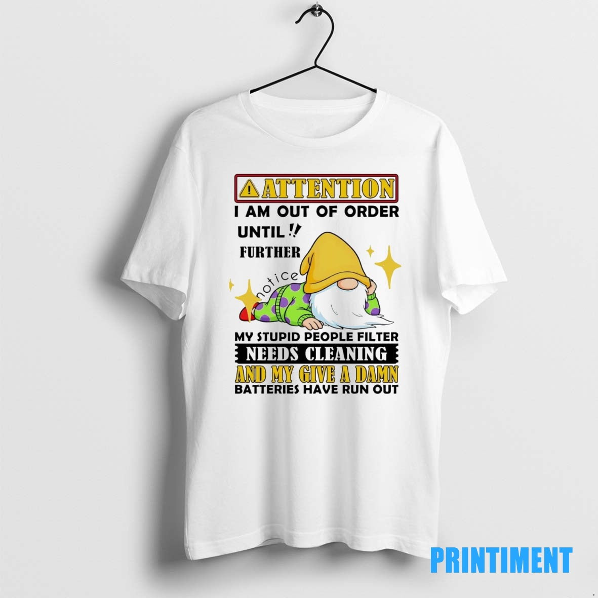 Official Gnome Attention I Am Out Of Order Until Further Notice My Give A Damn T-Shirts, Hoodie, Sweatshirt | InkNestWear.com
