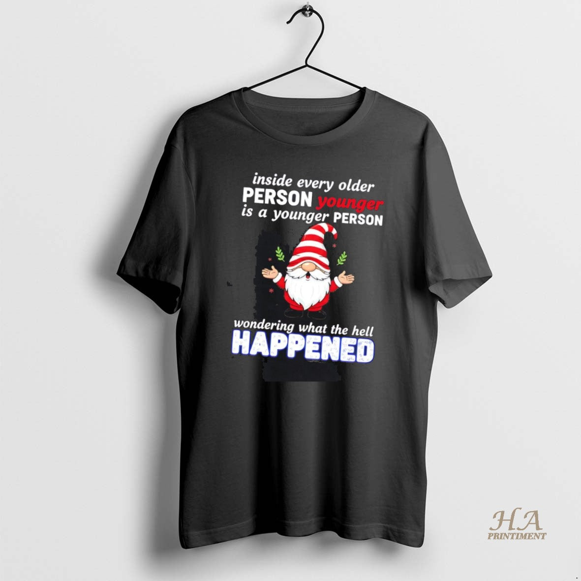Official Gnome Inside Every Older Person Younger Is A Younger Person T-Shirts, Hoodie, Sweatshirt | InkNestWear.com