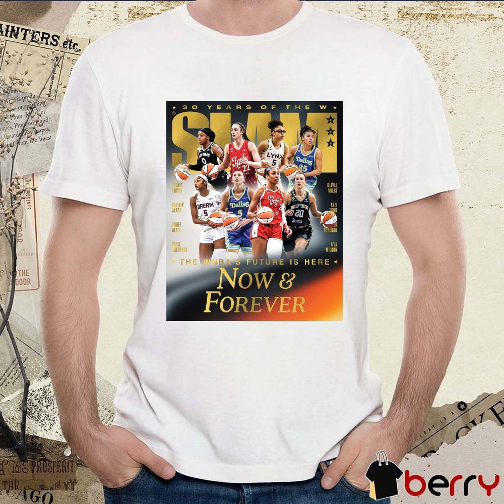 Gold Metal SLAM 30 Years of the WNBA Magazine The WNBA’s Future Is Here Now & Forever Poster t-shirt