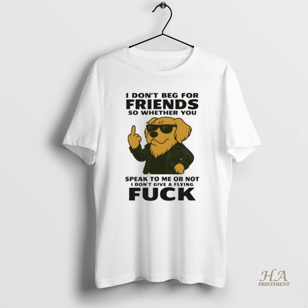 Official Golden Retriever I Dont Beg For Friends So Whether You Speak To Me Or T-Shirts, Hoodie, Sweatshirt | InkNestWear.com