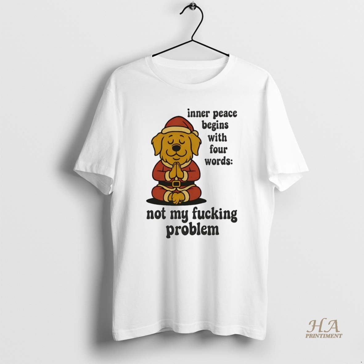 Official Golden Retriever Inner Peace Begins With Four Words Not My Fucking Problem T-Shirts, Hoodie, Sweatshirt
