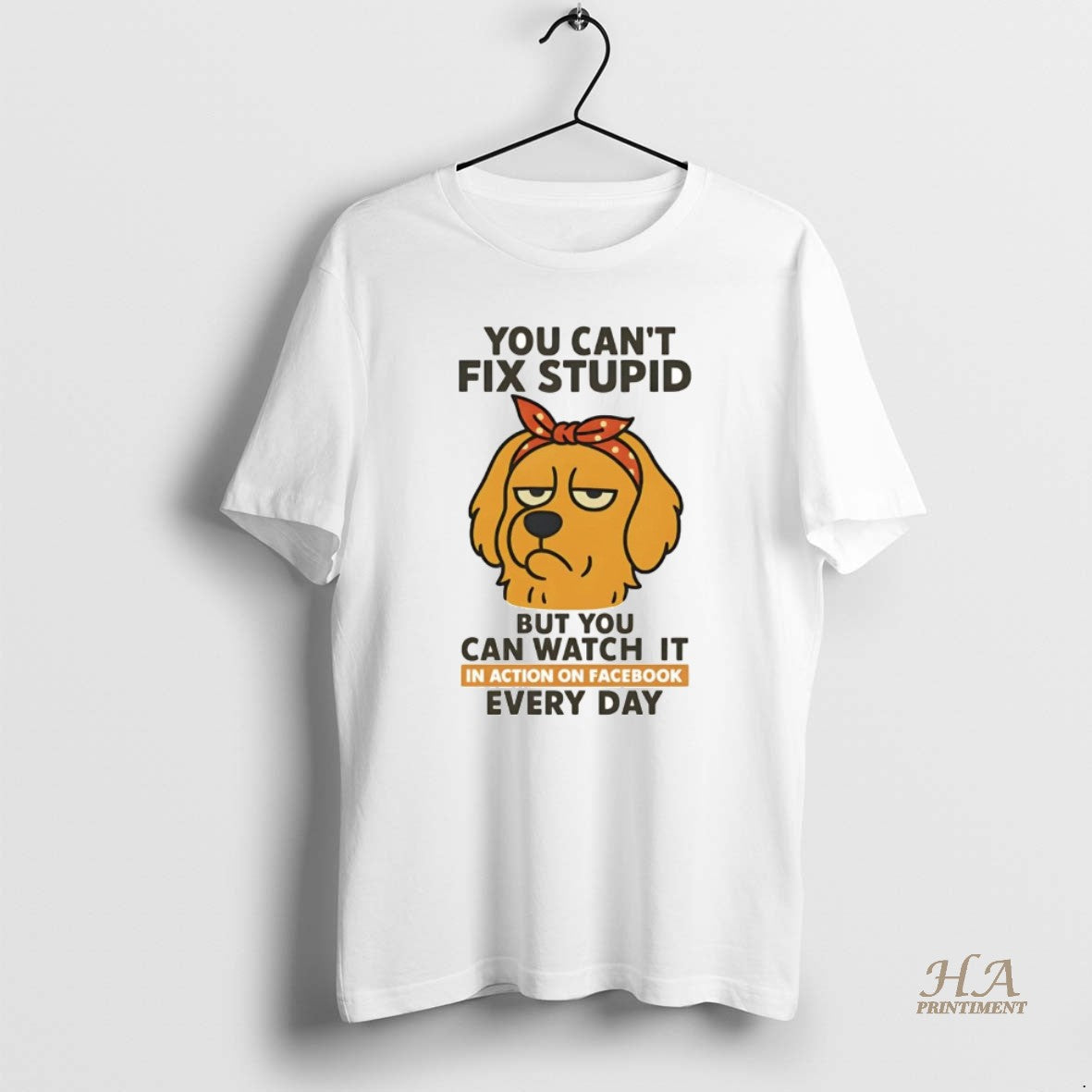 Official Golden Retriever You Cant Fix Stupid But You Can Watch It T-Shirts, Hoodie, Sweatshirt | InkNestWear.com
