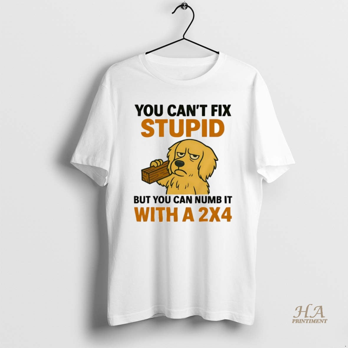 Official Golden Retriever You Cant Fix Stupid You Can Numb It With A 2x4 T-Shirts, Hoodie, Sweatshirt | InkNestWear.com
