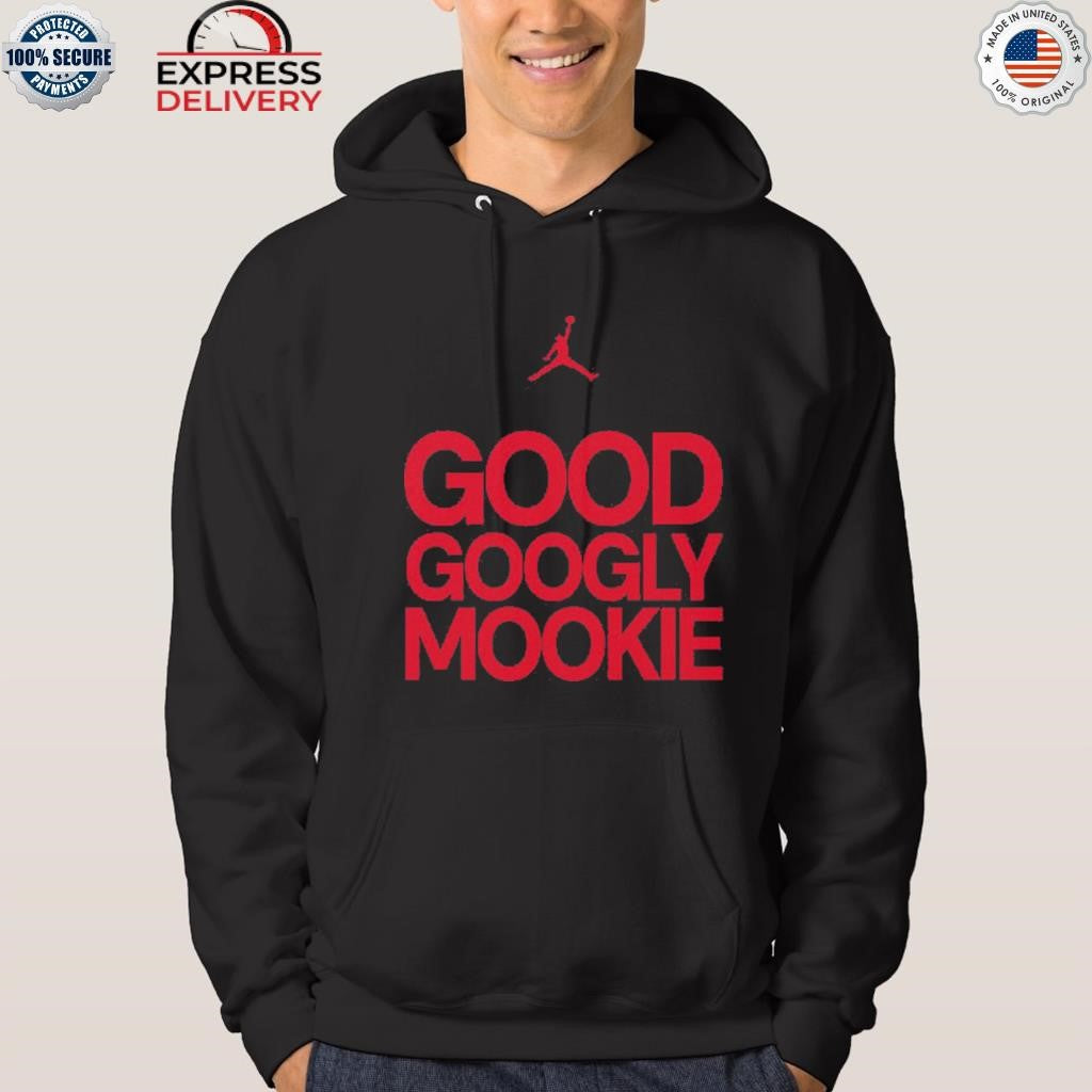 Good Googly Mookie Shirt