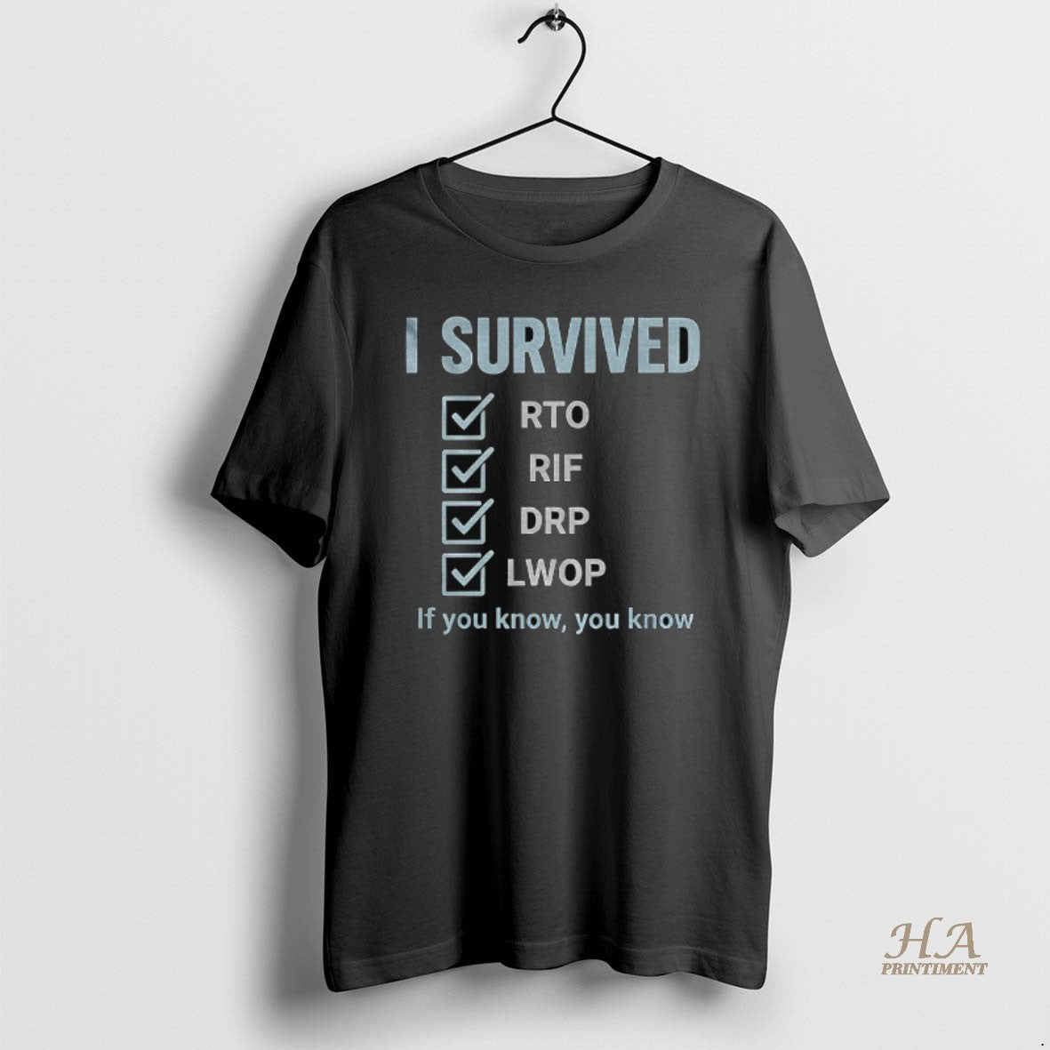 Official Government Shutdown I Survived Rto Rif Drp Lwop If You Know You Know T-Shirts, Hoodie, Sweatshirt | InkNestWear.com